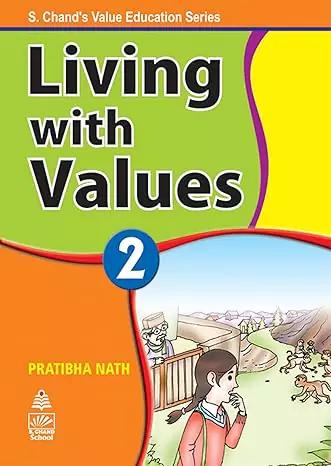 Living with Values Book 2