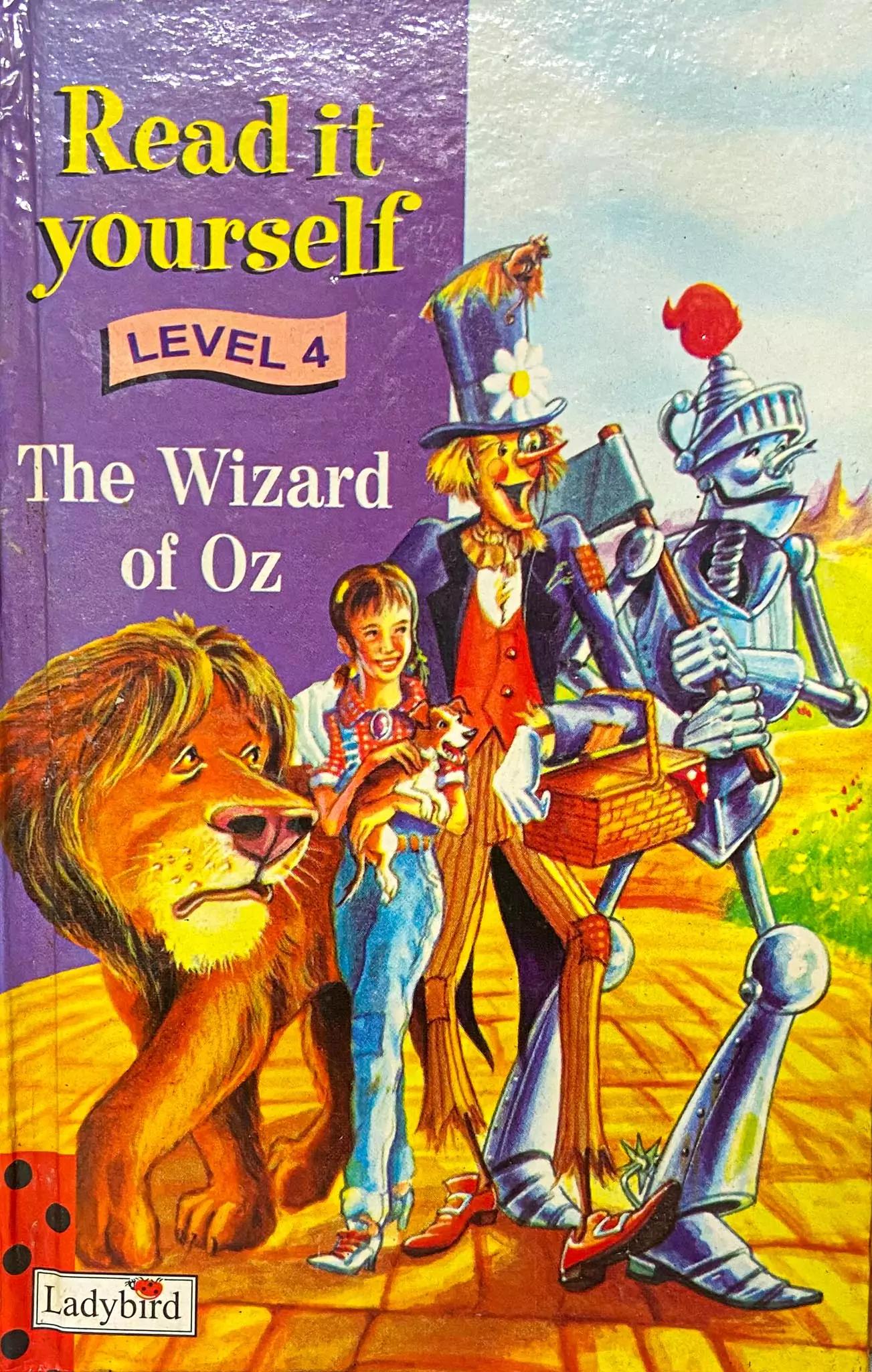 Read it Yourself - The Wizard of Oz Level 4