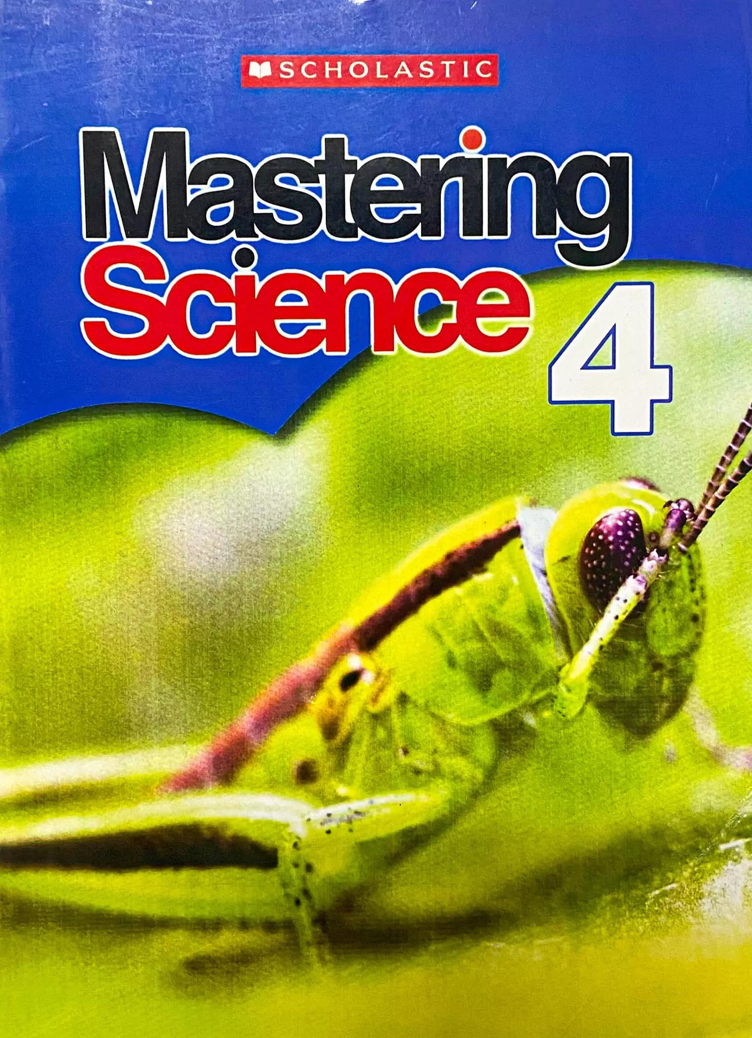 Scholastic Mastering Science - Book 4