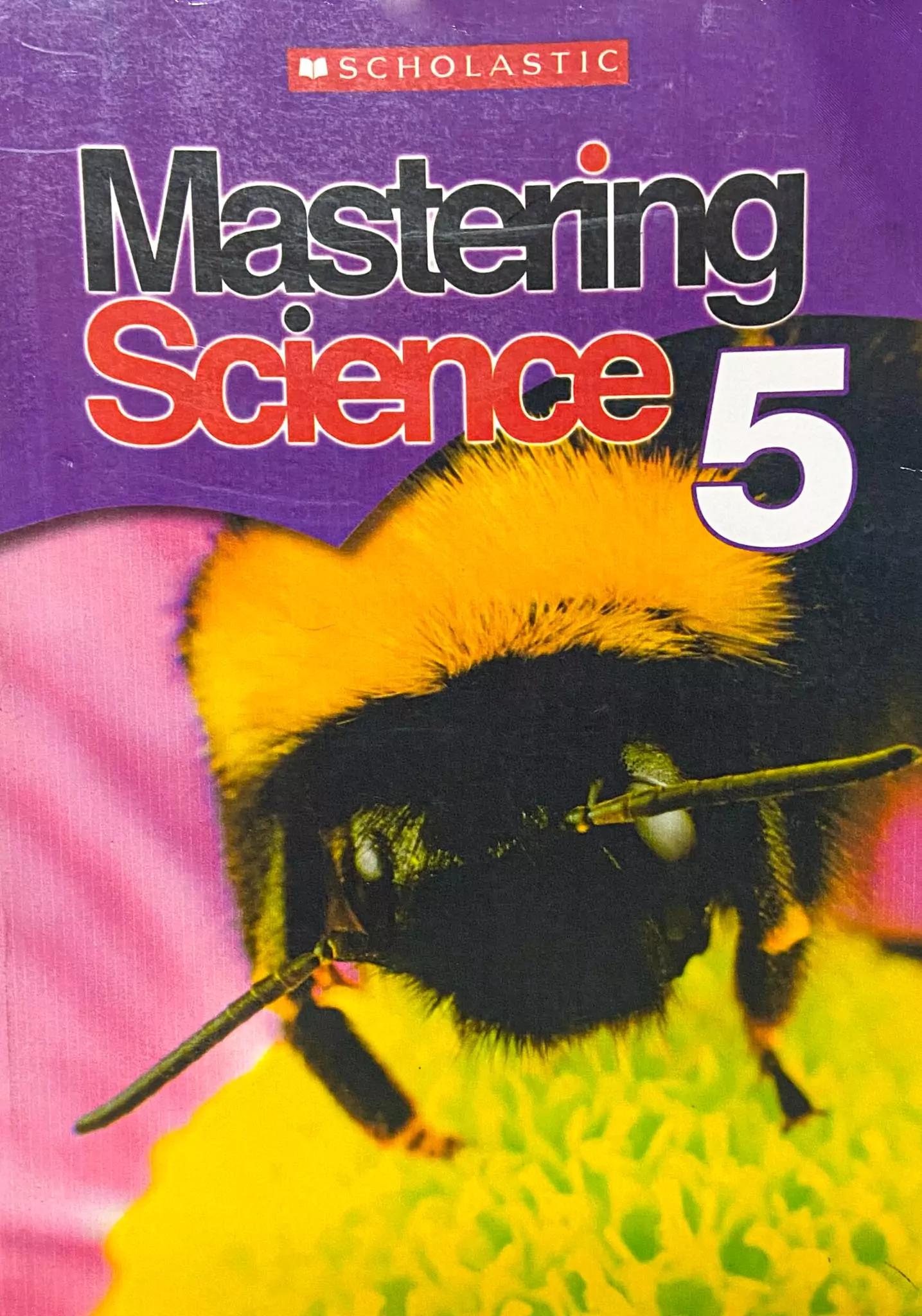 Scholastic Mastering Science - Book 5