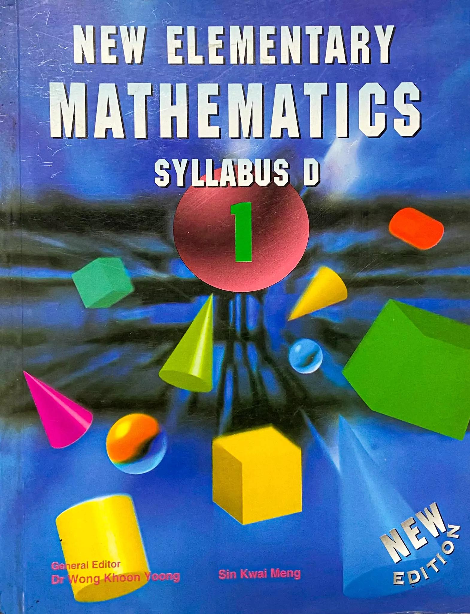 New Elementary Mathematics (Syllabus D) Book 1