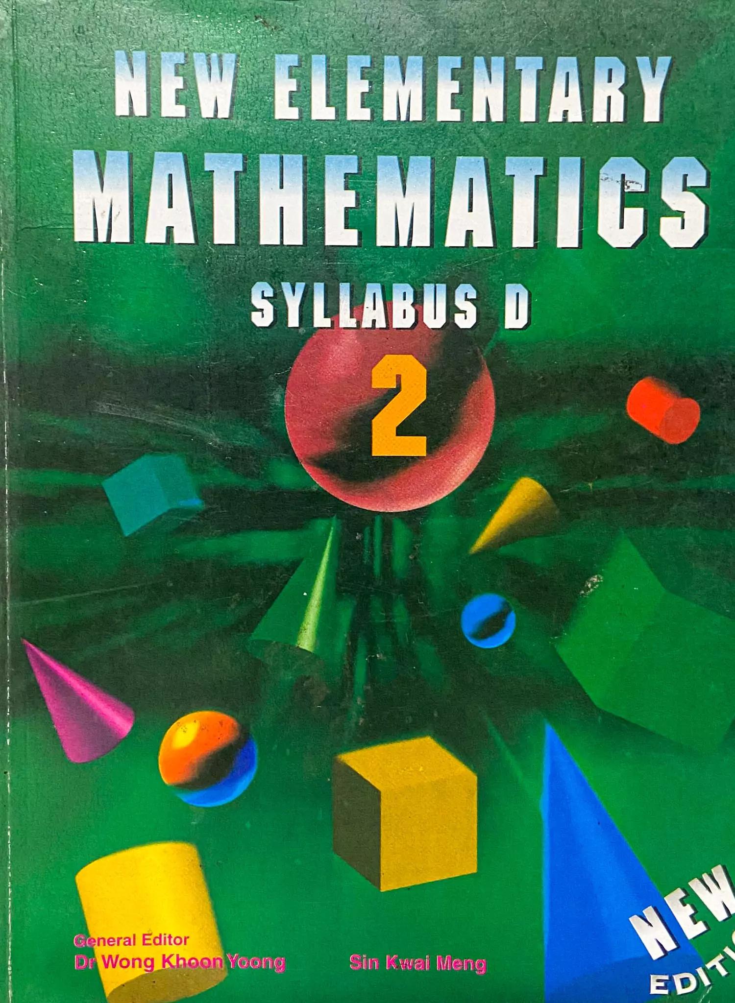 New Elementary Mathematics (Syllabus D) Book 2
