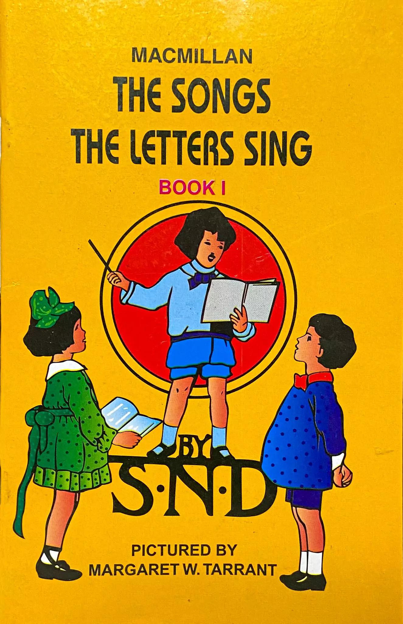 The Songs The Letters Sing Book- 1