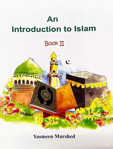An Introduction to Islalm - Book 2