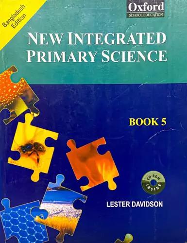 New Integrated Primary Science Book-5 (New edition BD with CD)