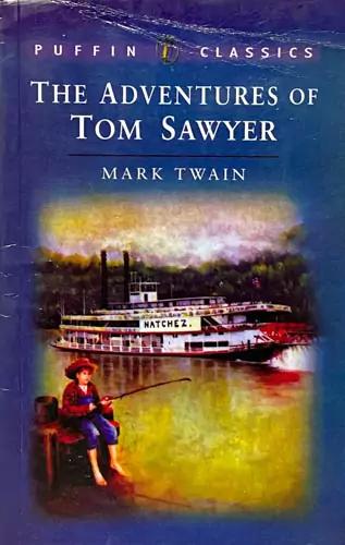 The Adventure of Tom Sawyer (puffin classics)