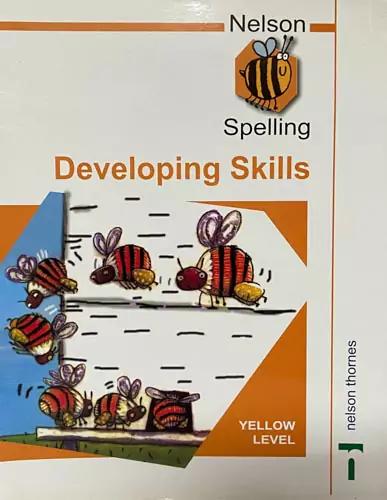 Nelson Spelling Developing Skill Book - Yellow Level
