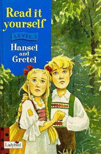 Read It Yourself Level 3 Hansel And Gretel