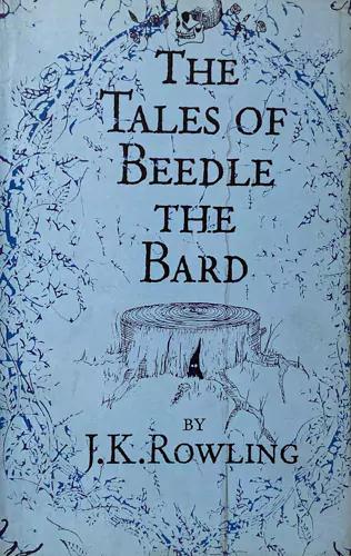 The Tales of Beedle The Bard