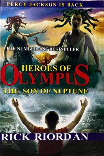 The Heroes Of Olympus The Son of Neptune
