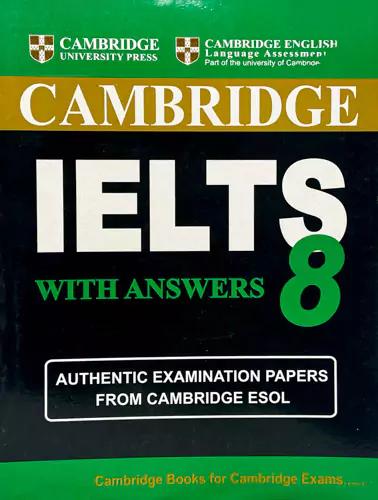 Cambridge IELTS 8