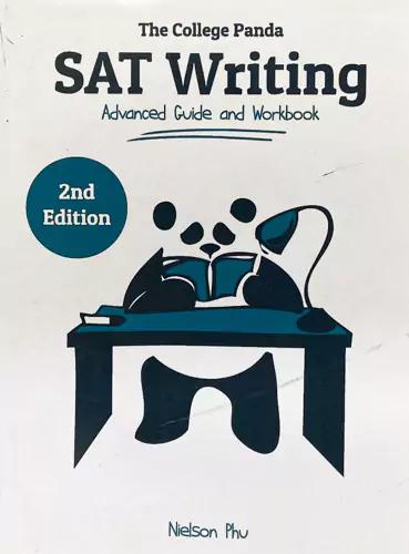 The College Panda's SAT Writing: Advanced Guide and Workbook for the New SAT