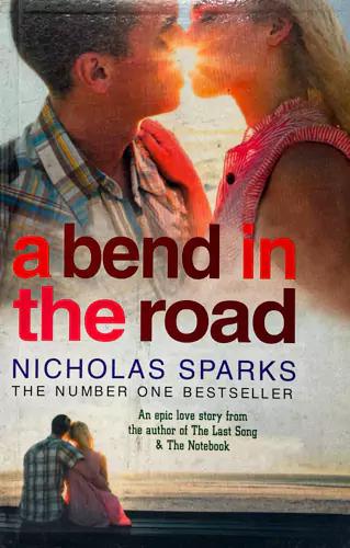 A Bend in The Road