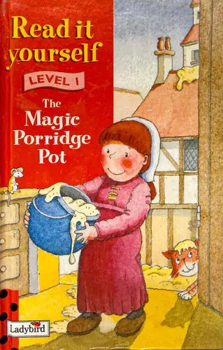 Read it Yourself 1 The Magic Porridge Pot (Local Print)