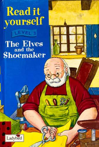 Read it Yourself 3 The Elves and The Shoe Maker (Local Print)