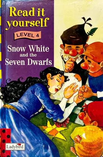 Read It Yourself Level 4 Snow White and The Seven Dwarfs (Local Print)