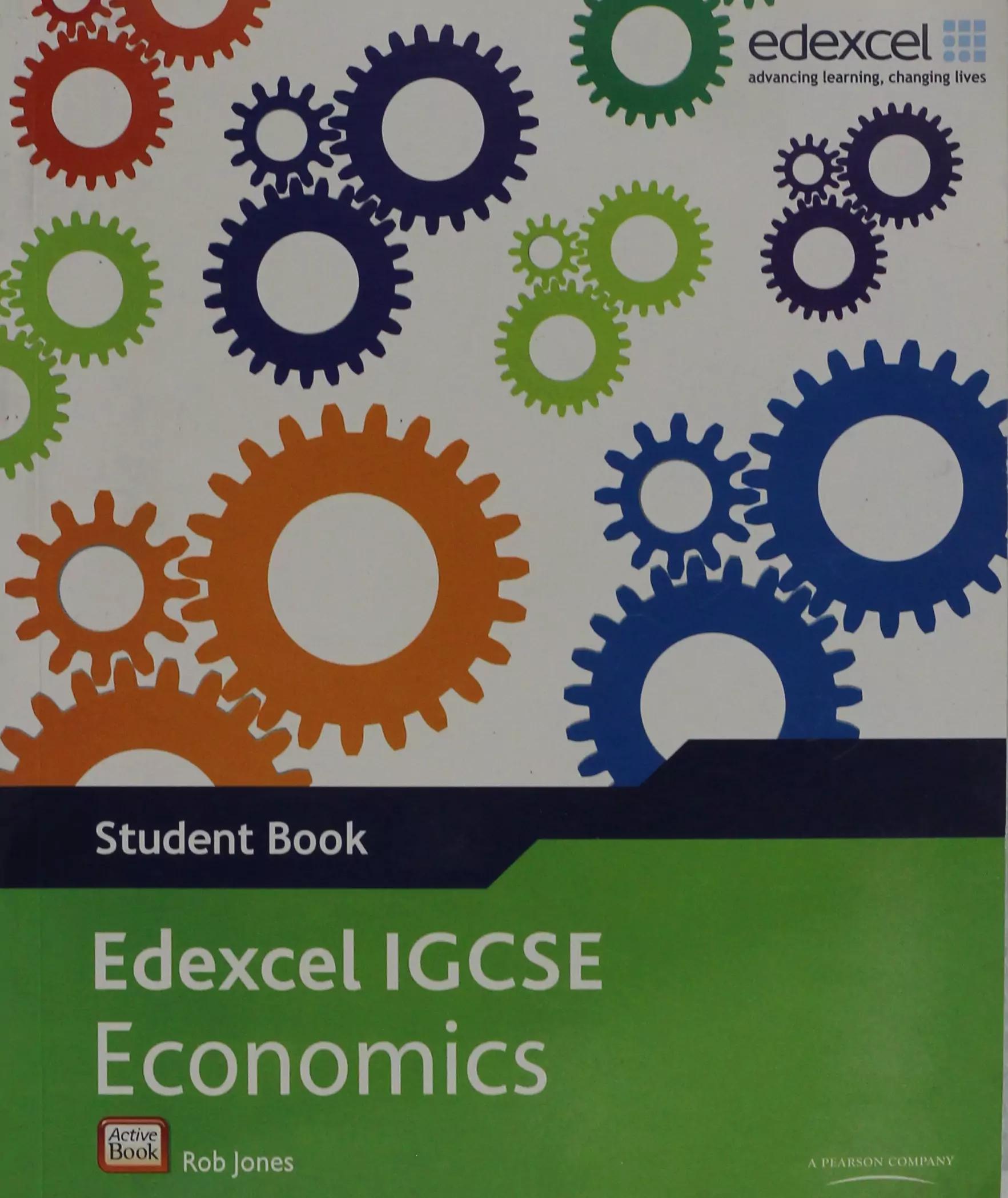 EDEXCEL INTERNATIONAL GCSE (9-1) ECONOMICS STUDENT BOOK (New Book)