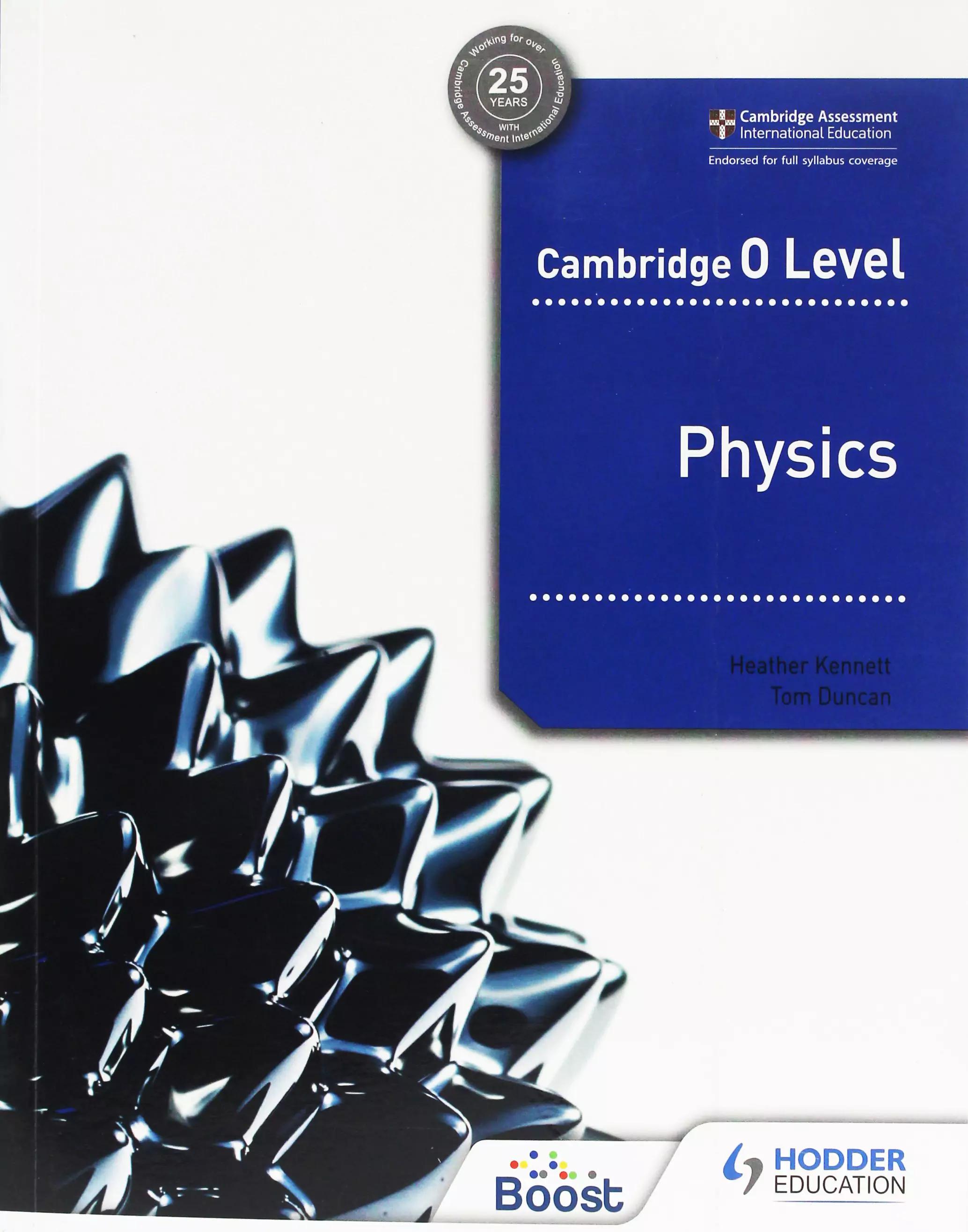 CAMBRIDGE O LEVEL PHYSICS