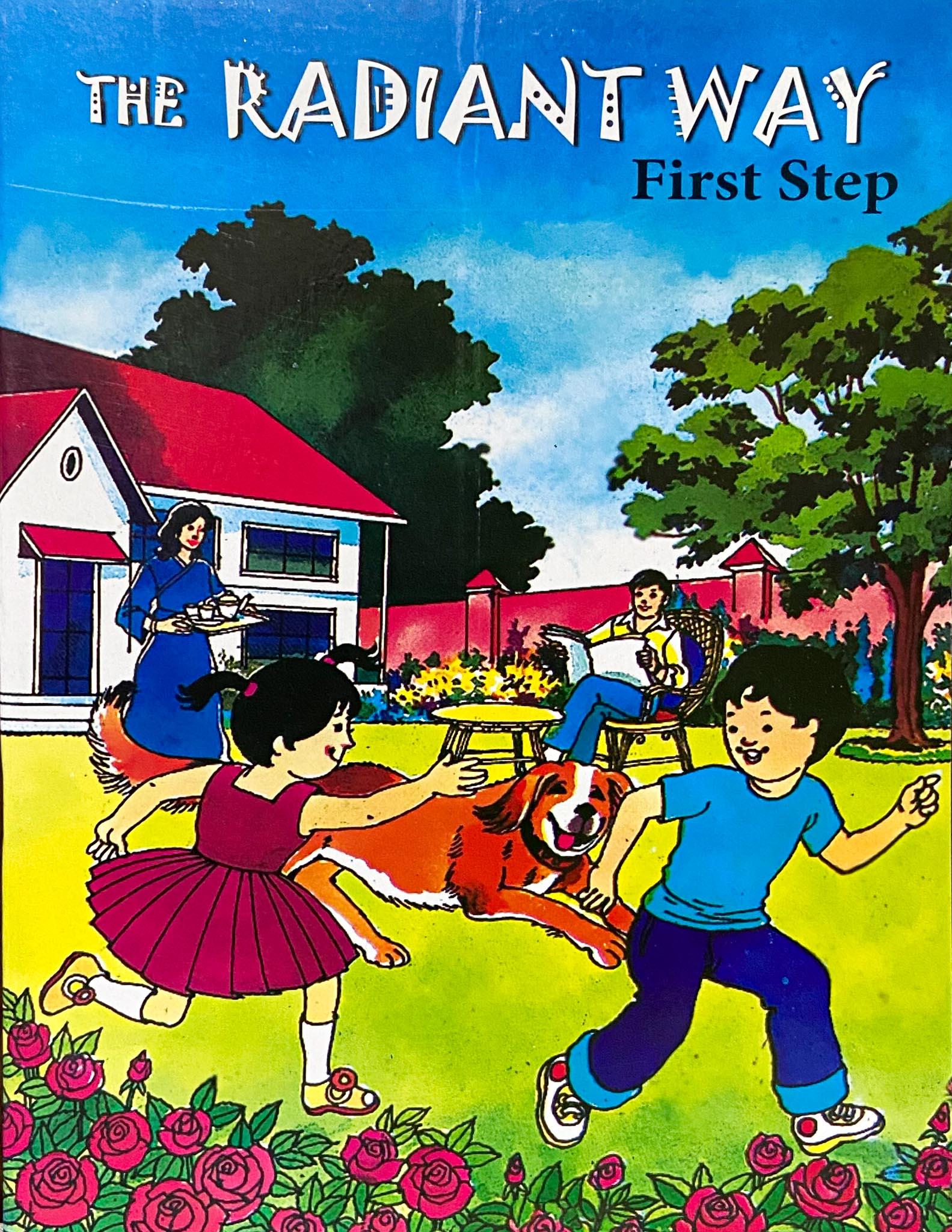 The Radiant Way First Step