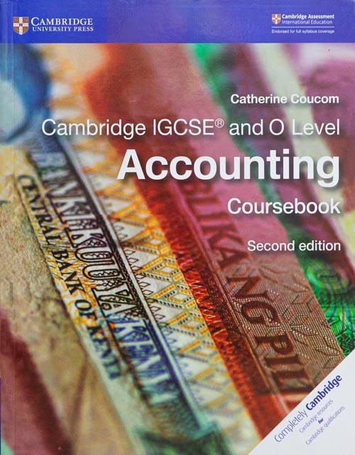 Cambridge IGCSE and O Level Accounting Coursebook