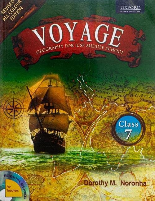 Voyage: Geography for ICSE Middle School Dorothy M. Noronha 