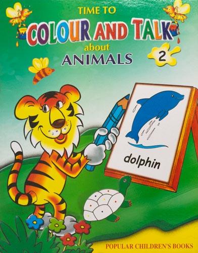 Time to Colour and Talk About Animals 