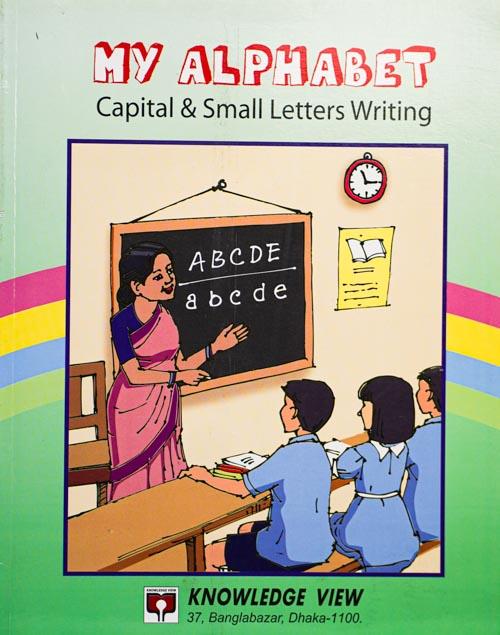 My Alphabet: Capital & Small Letters Writing