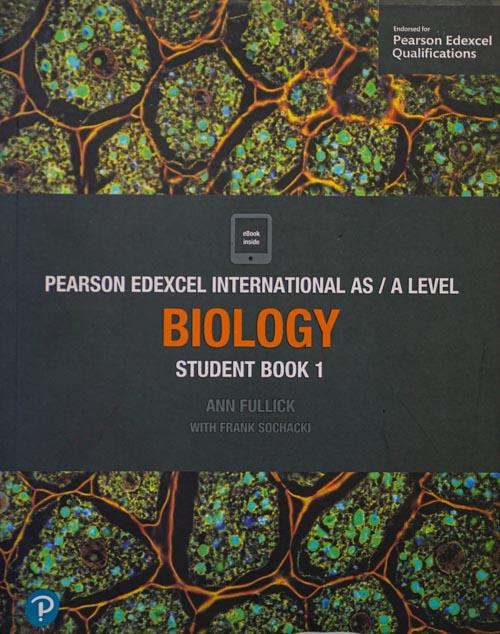 Pearson Edexcel International AS/A level Biology Student Book 1