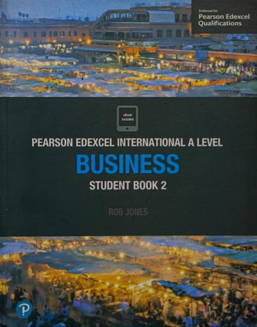 Pearson Edexcel International A level Business Student book 2