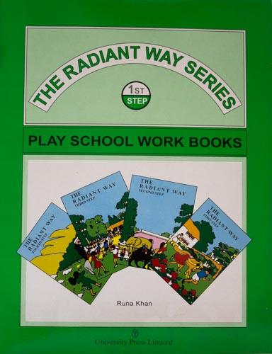 The Radiant Way Series Play School Work Books 