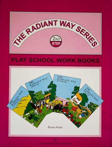 The Radiant Way Series Play School Work Books 2nd Step 