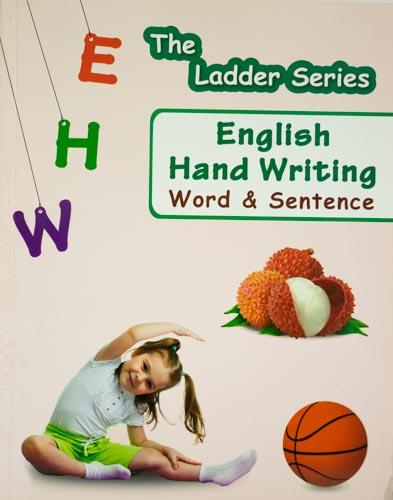 The Ladder Series: English Hand Writing Word & Sentence 