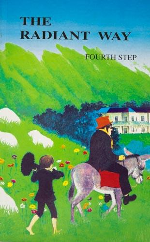 The Radiant Way Fourth Step