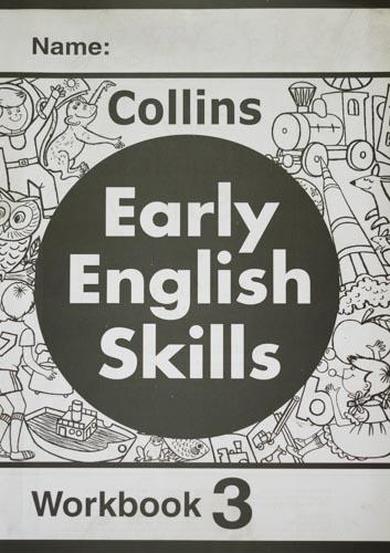 COLLINS EARLY ENGLISH SKILLS WORK BOOK 3