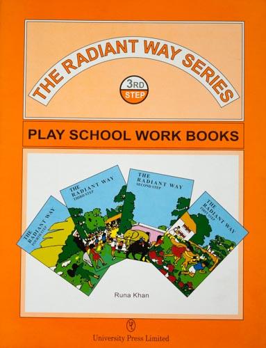 The Radiant Way Series Third Step 