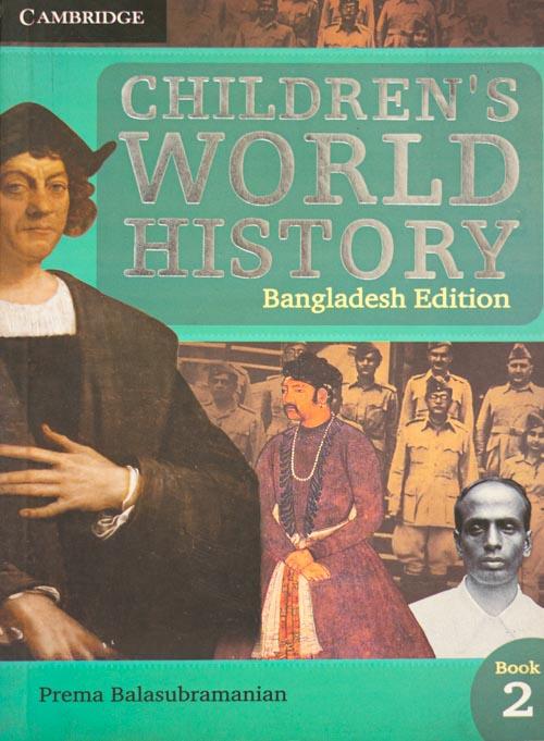 Children’s World History Bangladesh Edition 