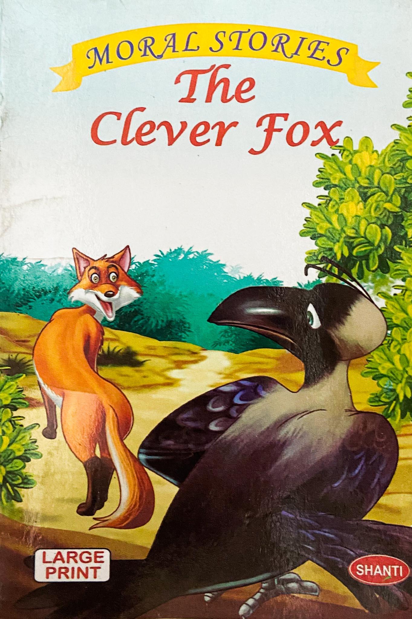 Moral Stories The clever fox