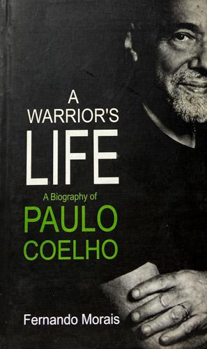 A Warrior’s Life